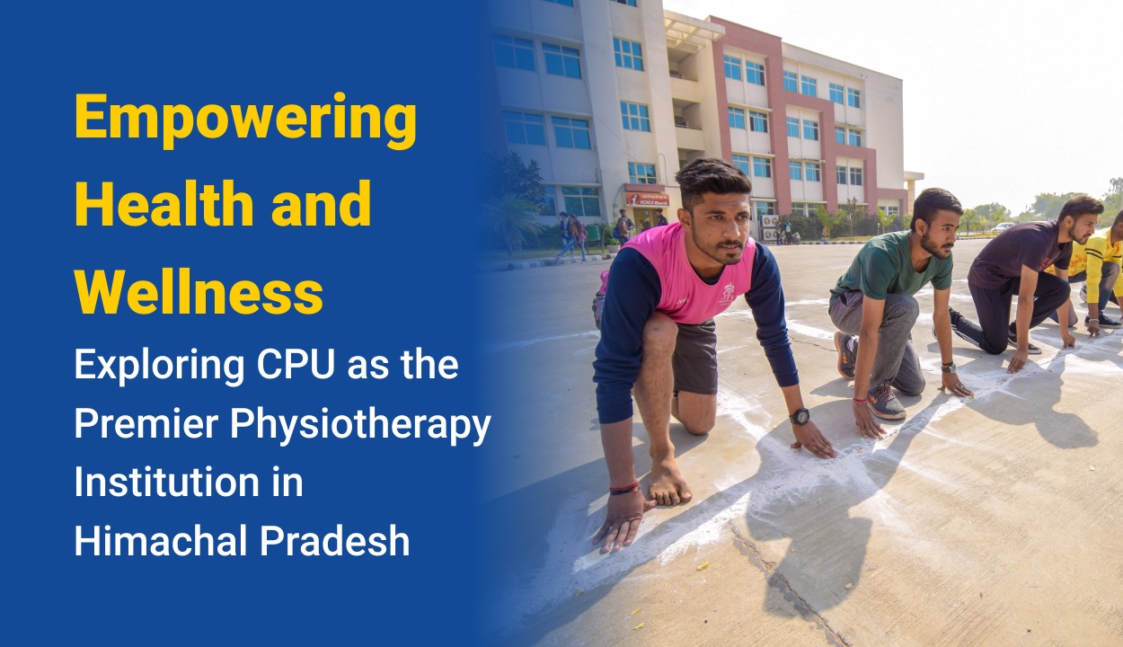 Empowering Health and Wellness Exploring Career Point University as the Premier Physiotherapy